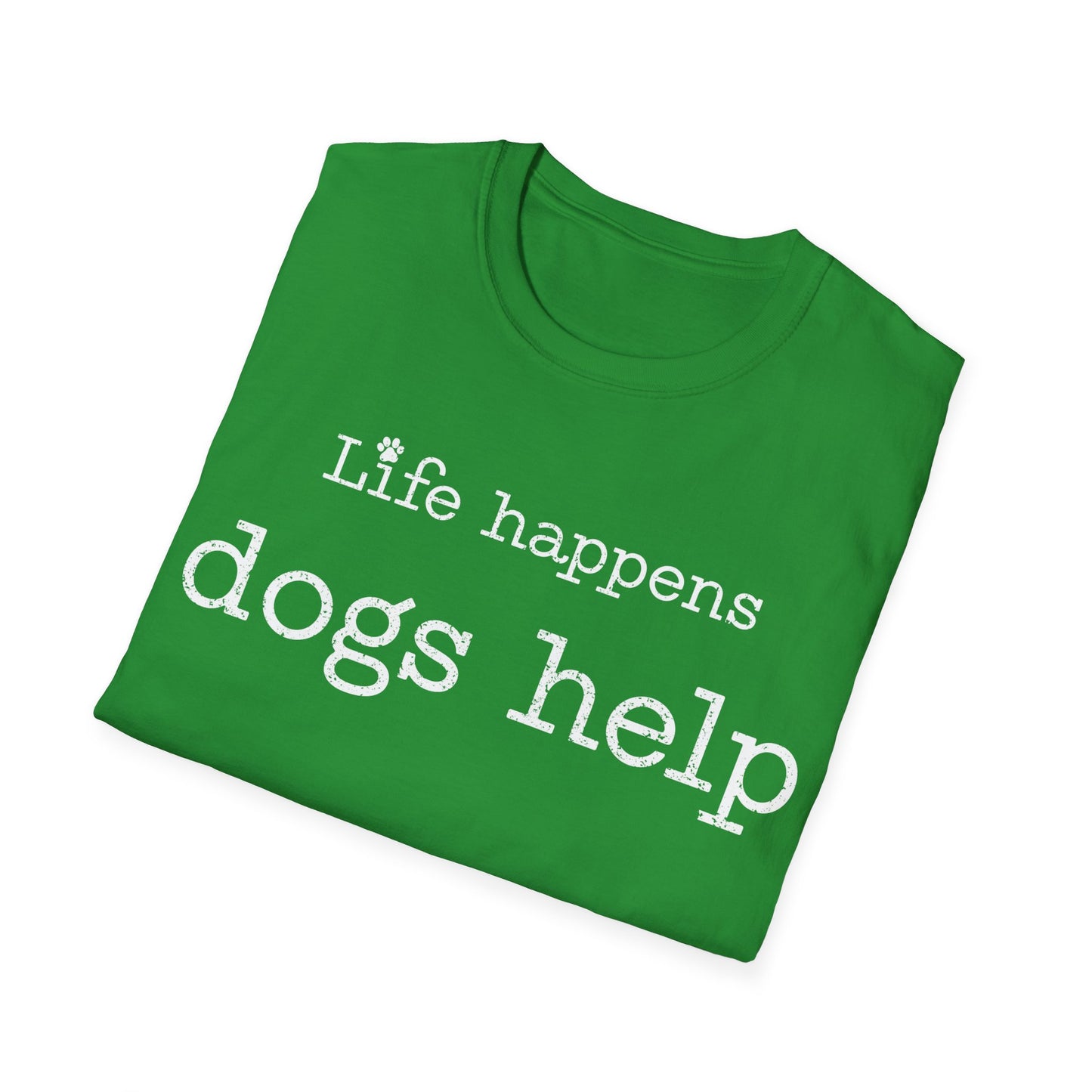 Life Happens T-Shirt