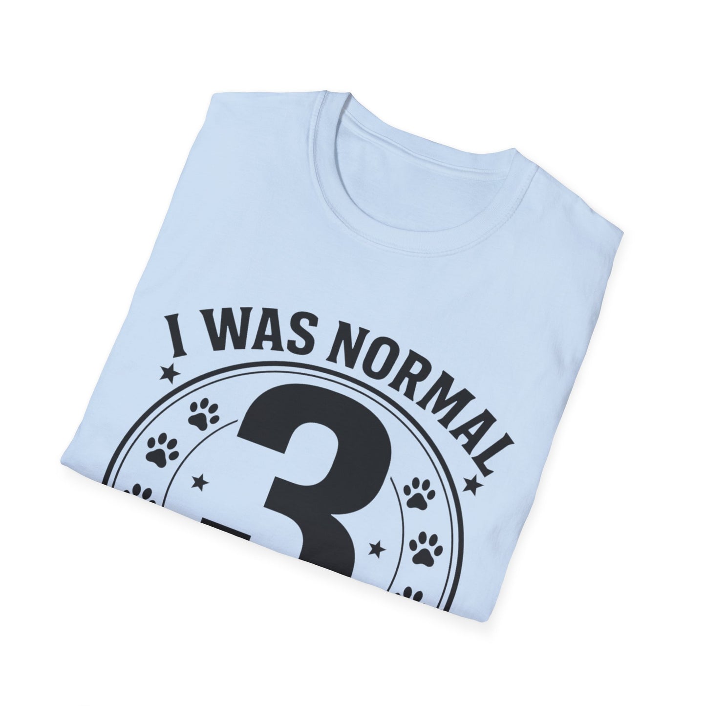 Previously Normal T-Shirt