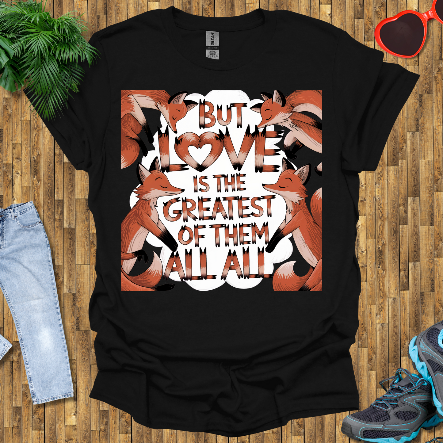But love is the greatest of them all T-Shirt