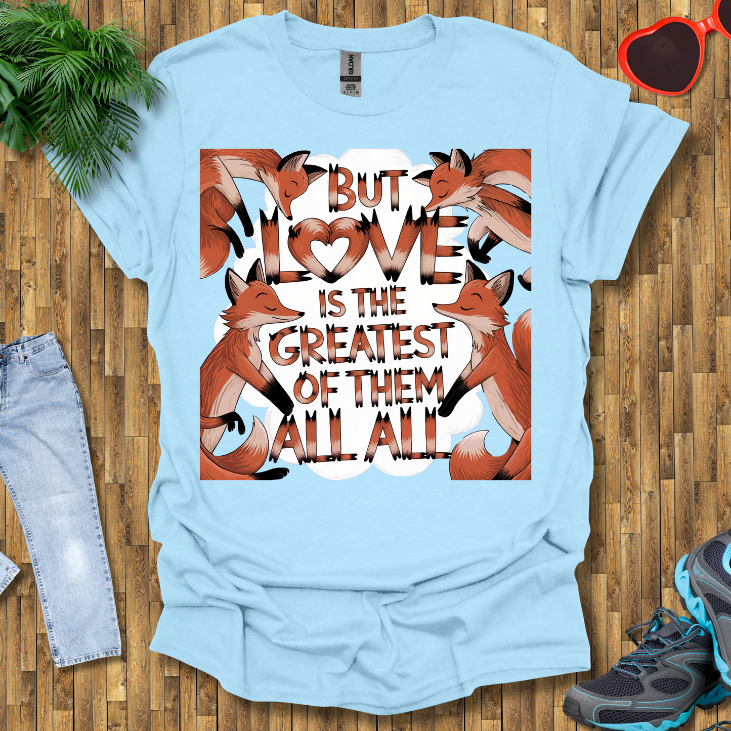 But love is the greatest of them all T-Shirt
