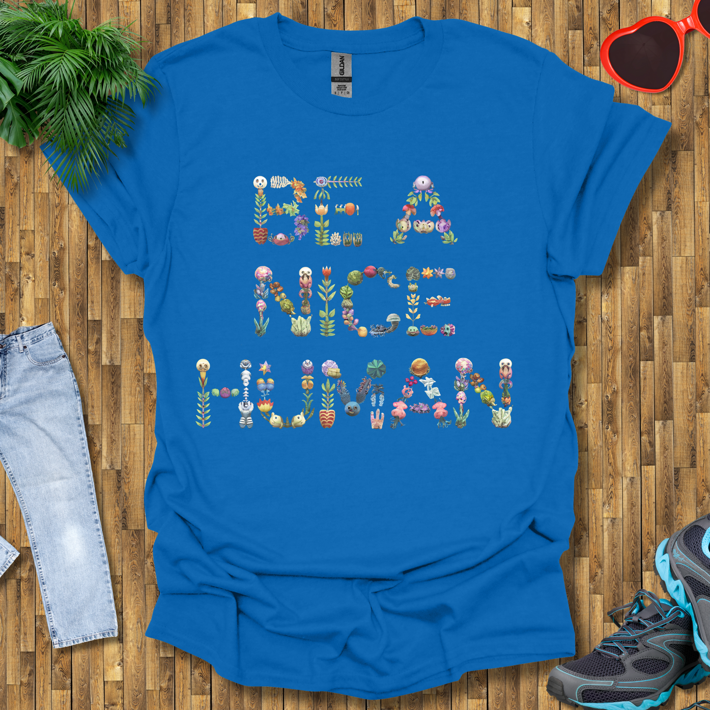 Be a nice human T-Shirt