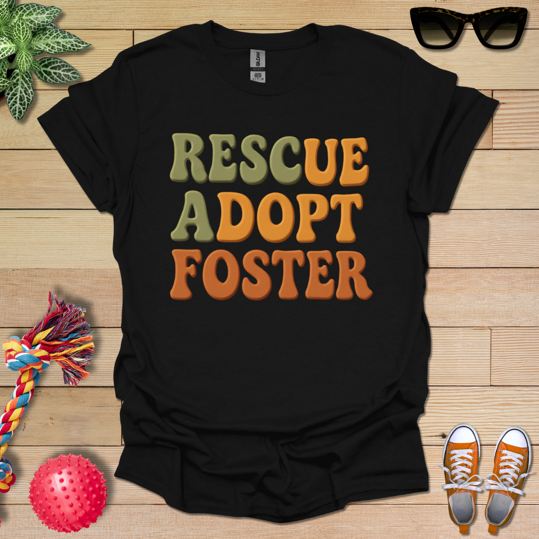 Rescue Adopt Foster T-Shirt