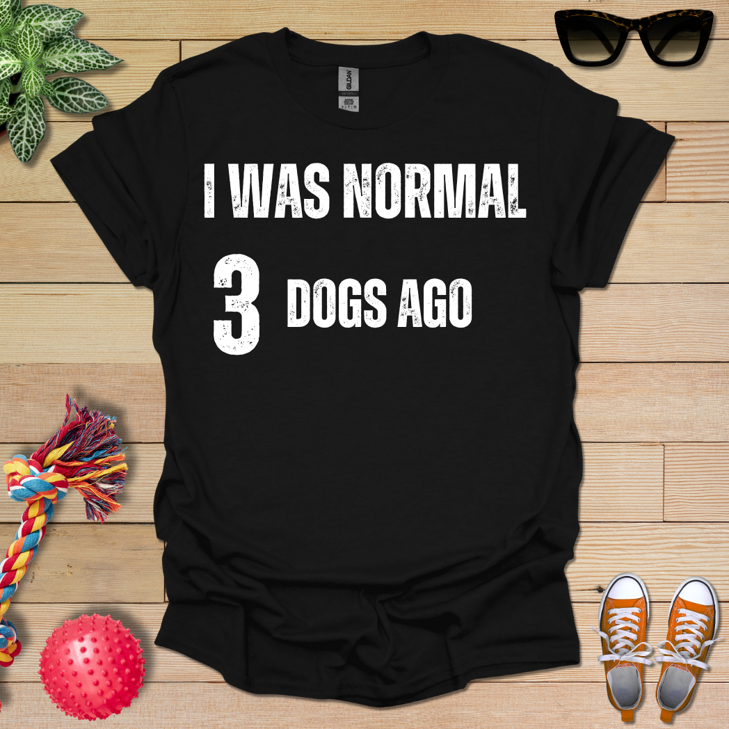 Previously Normal T-Shirt