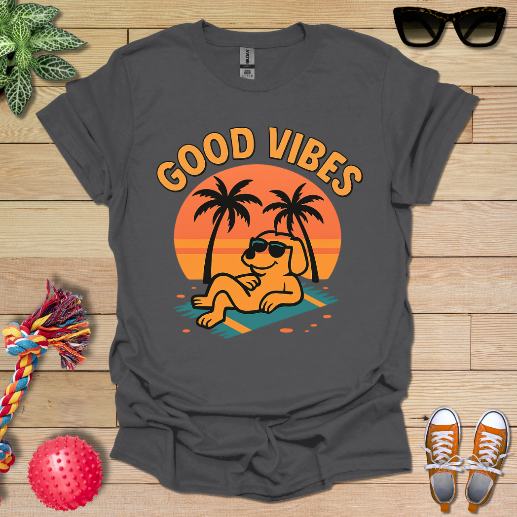Good Dog Vibes T-Shirt