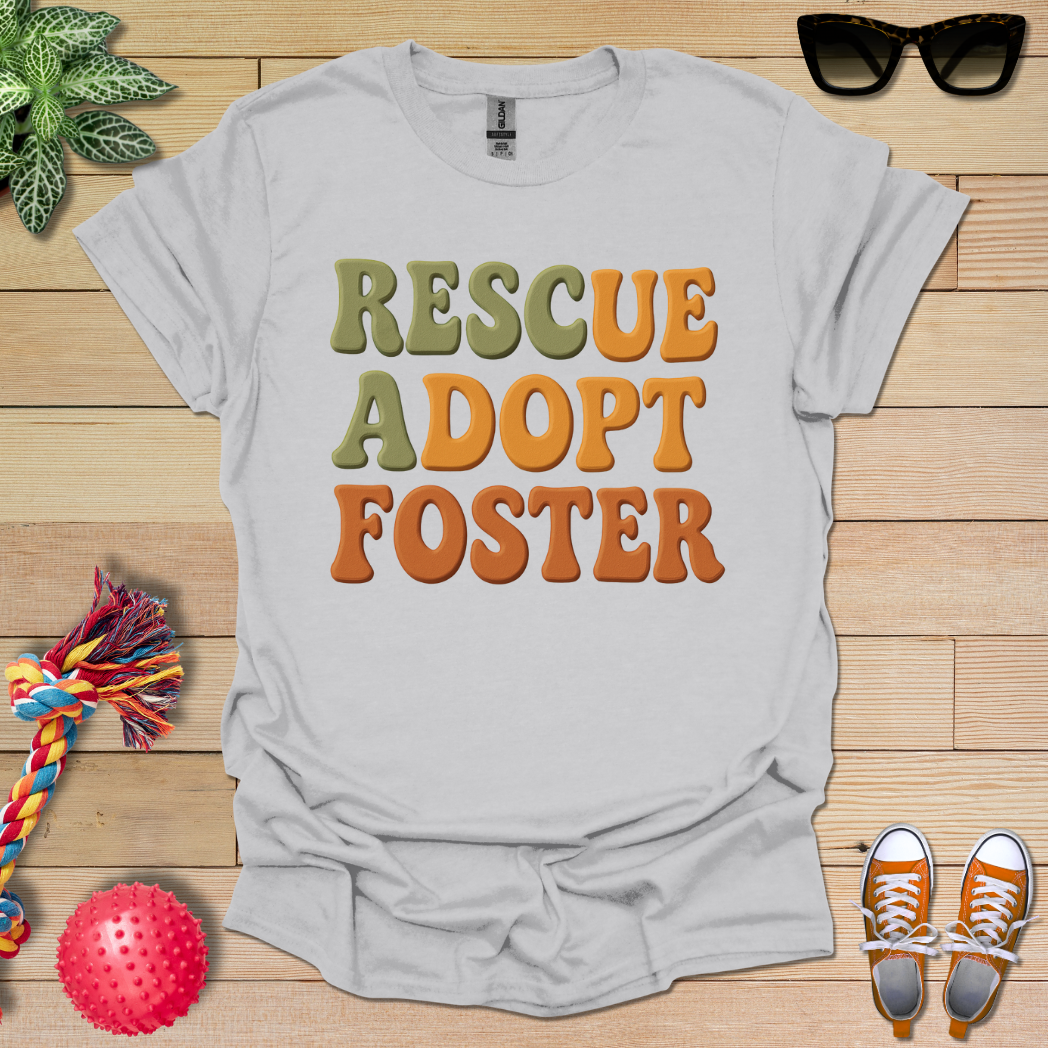Rescue Adopt Foster T-Shirt