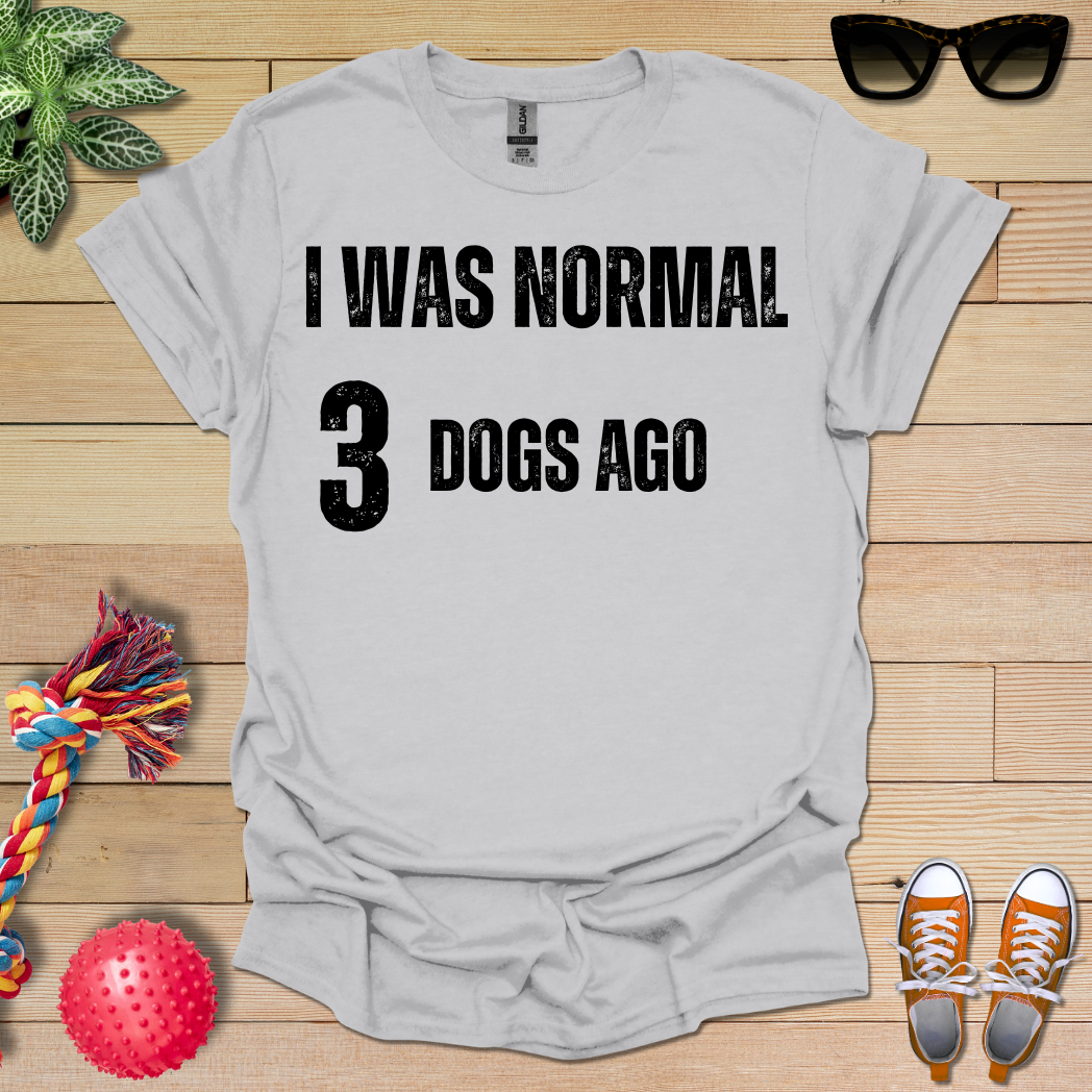 Previously Normal T-Shirt
