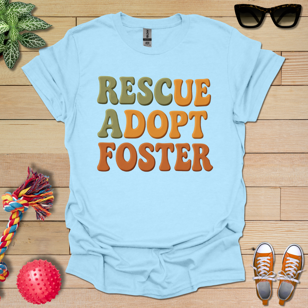 Rescue Adopt Foster T-Shirt