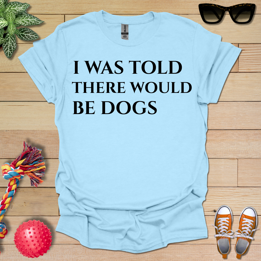 Expecting Dogs T-Shirt