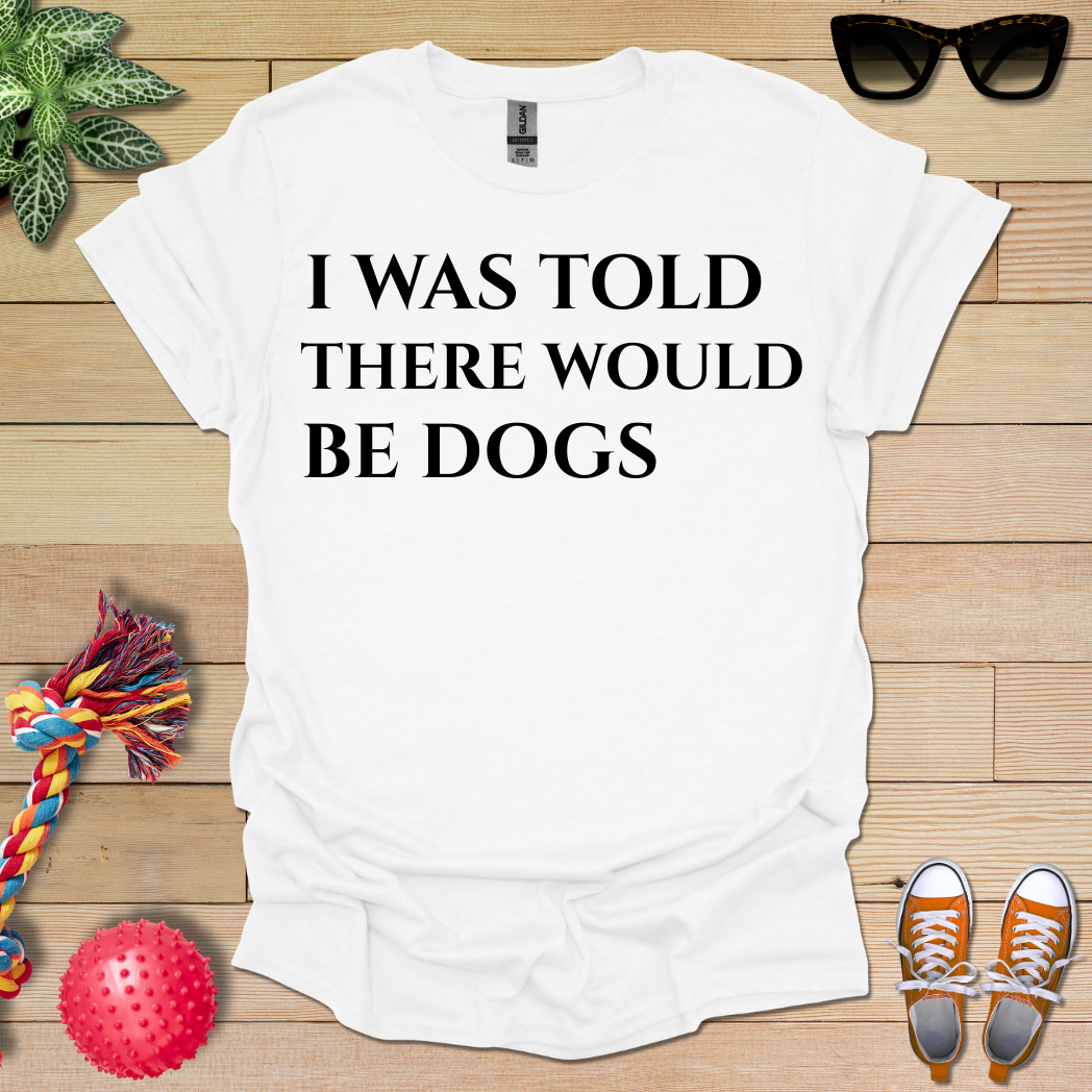 Expecting Dogs T-Shirt