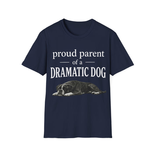 Dramatic Dog Parent T-Shirt
