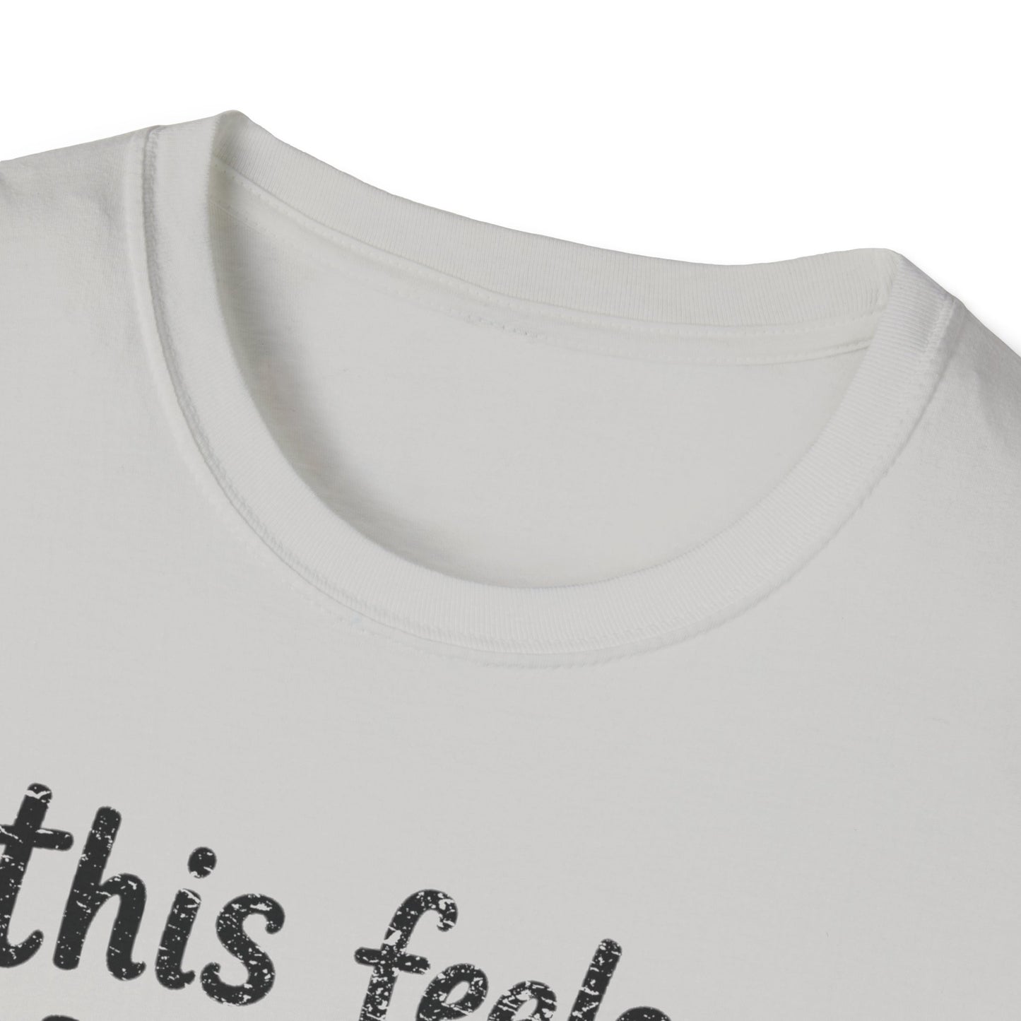 Feels Personal T-Shirt