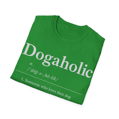 Dogaholic Definition T-Shirt