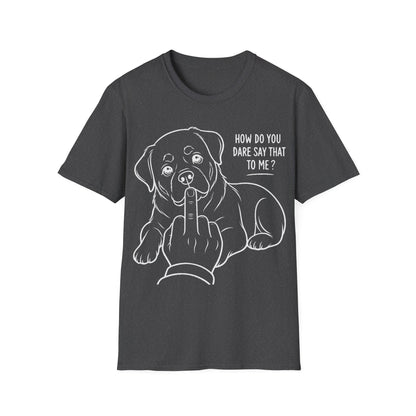 How Dare You T-Shirt