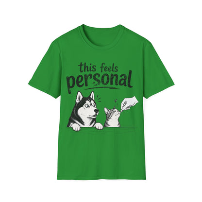 Feels Personal T-Shirt
