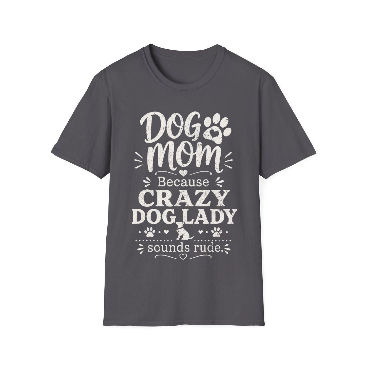Crazy Dog Lady T-Shirt