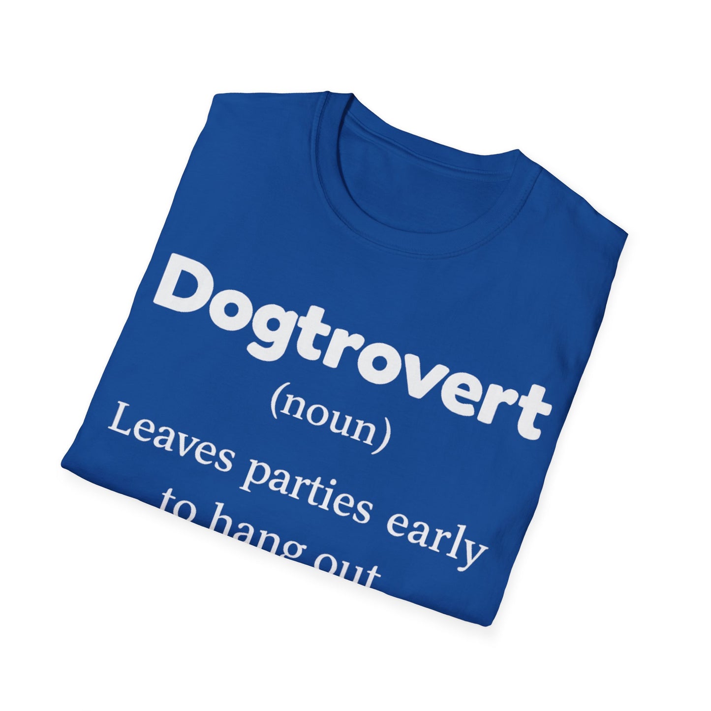Dogtrovert Definition T-Shirt