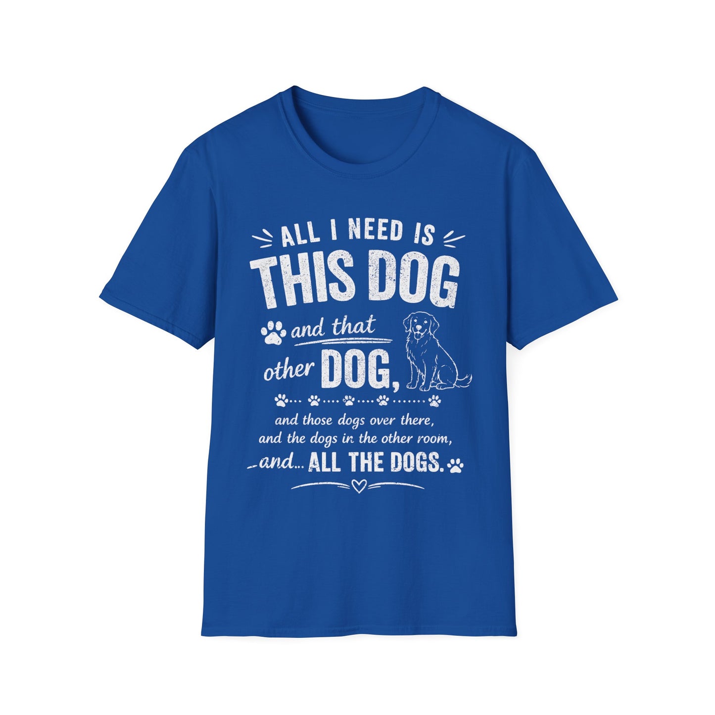 Your Basic Needs T-Shirt