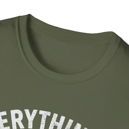 Its Your Fault T-Shirt