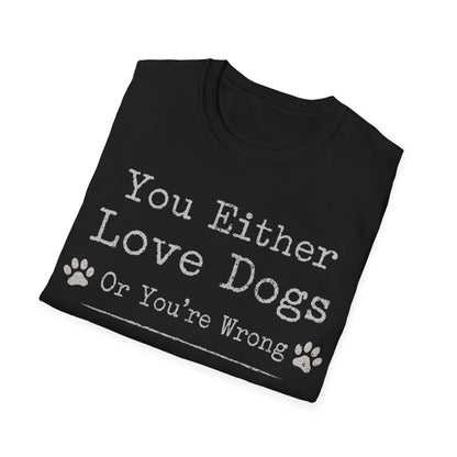Unconditional Love for Dogs T-Shirt