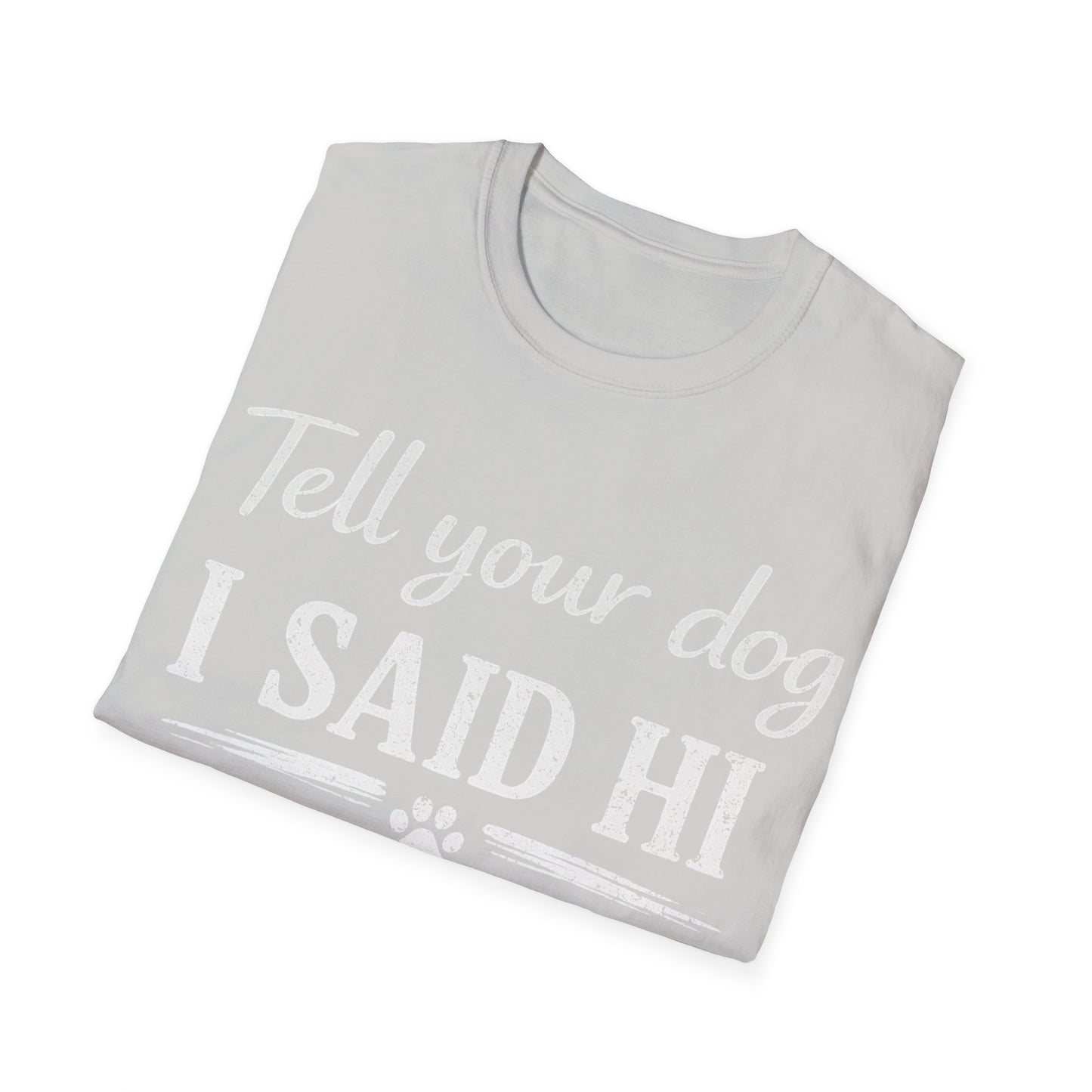 Hello Buddy T-Shirt
