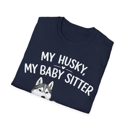 My Baby Sitter T-Shirt