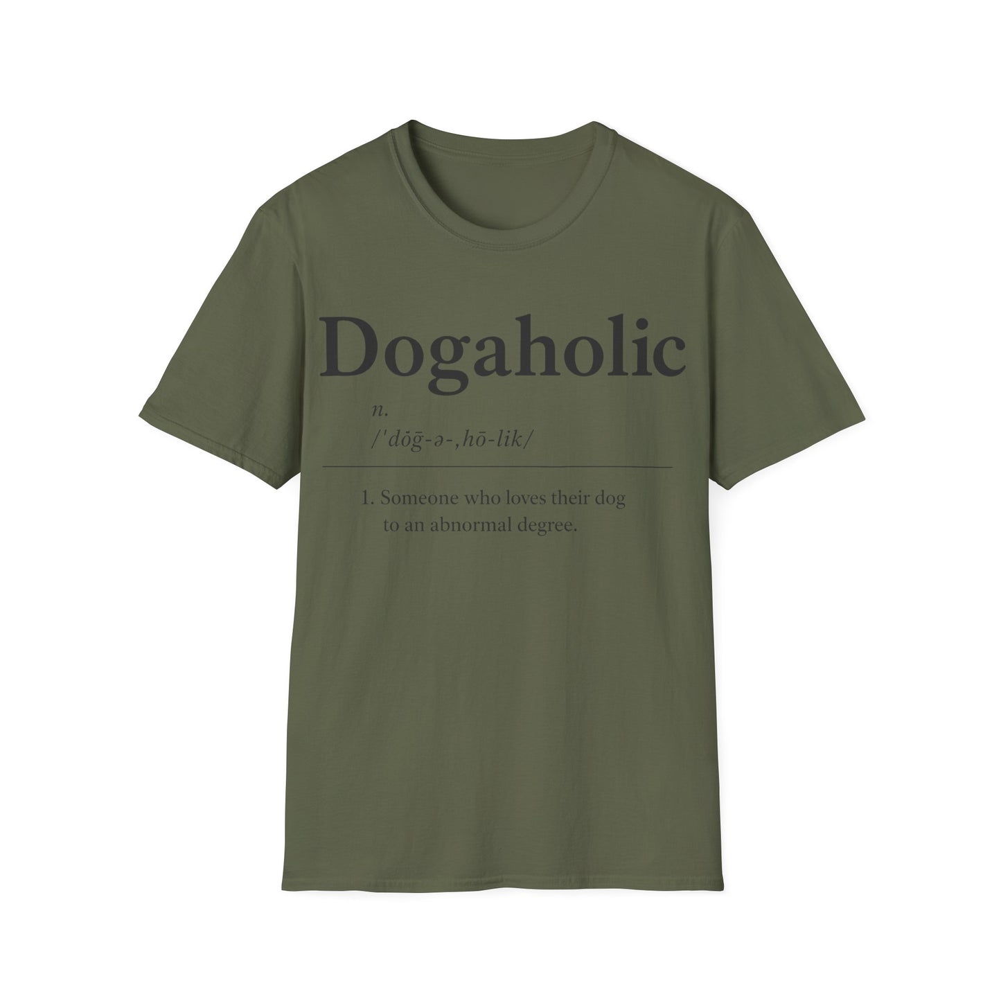 Dogaholic Definition T-Shirt