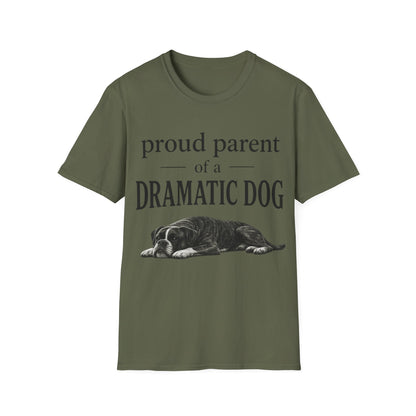 Dramatic Dog Parent T-Shirt