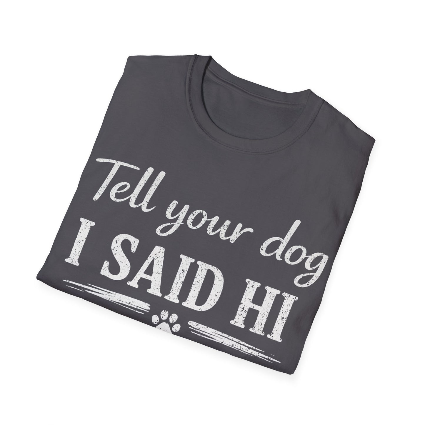 Hello Buddy T-Shirt