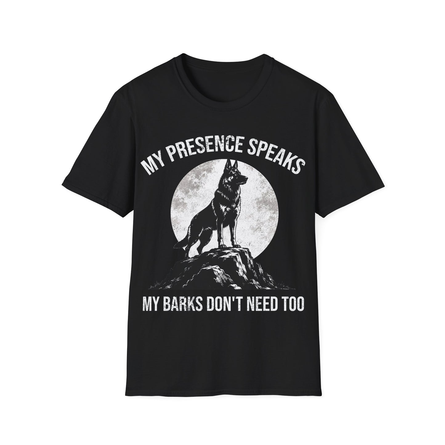My Presence Speaks T-Shirt