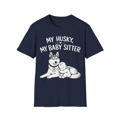 My Baby Sitter T-Shirt