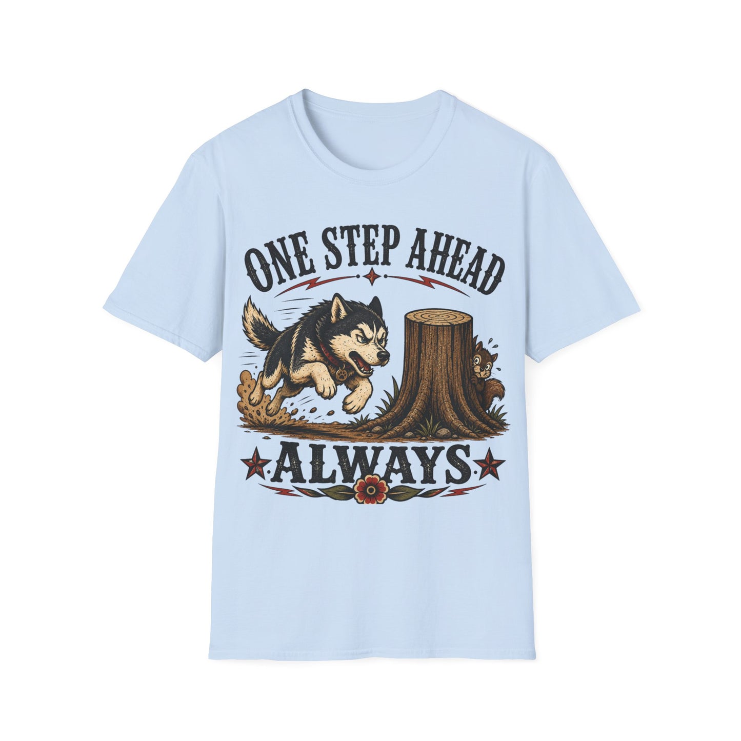 Always Ahead T-Shirt