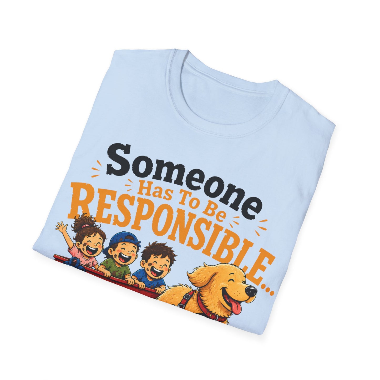 Who Is Responsible T-Shirt