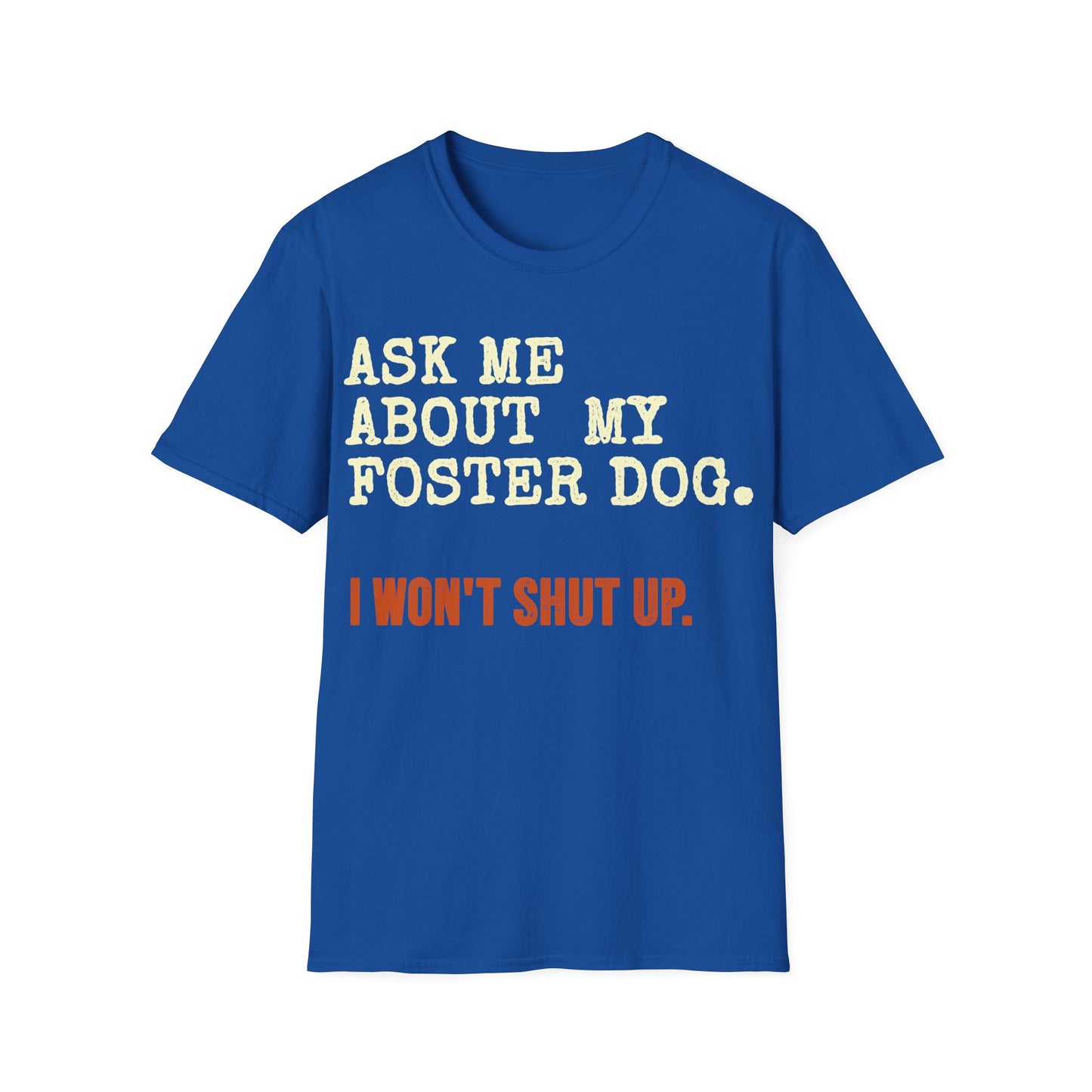 Foster Dog Exam T-Shirt