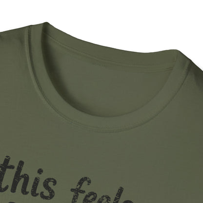 Feels Personal T-Shirt