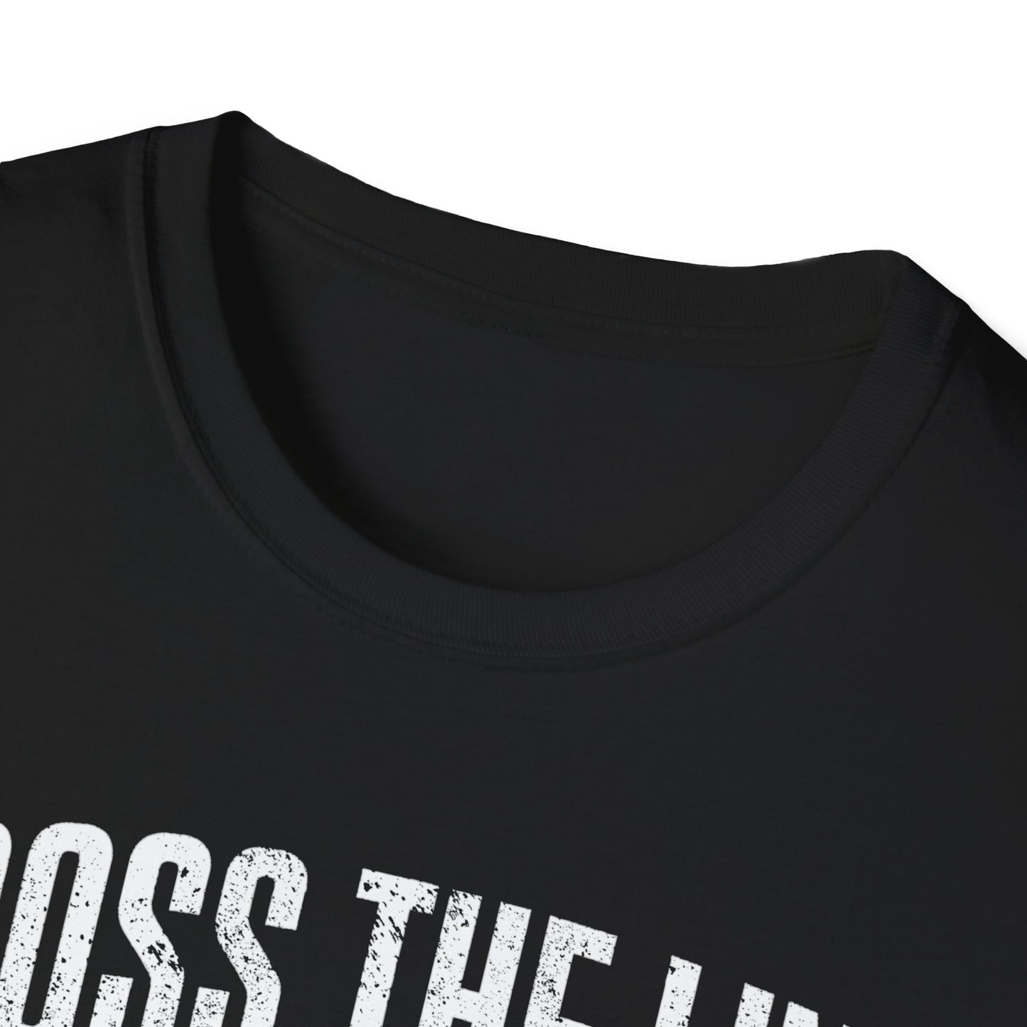 I will Cross it T-Shirt