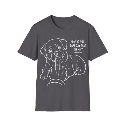 How Dare You T-Shirt