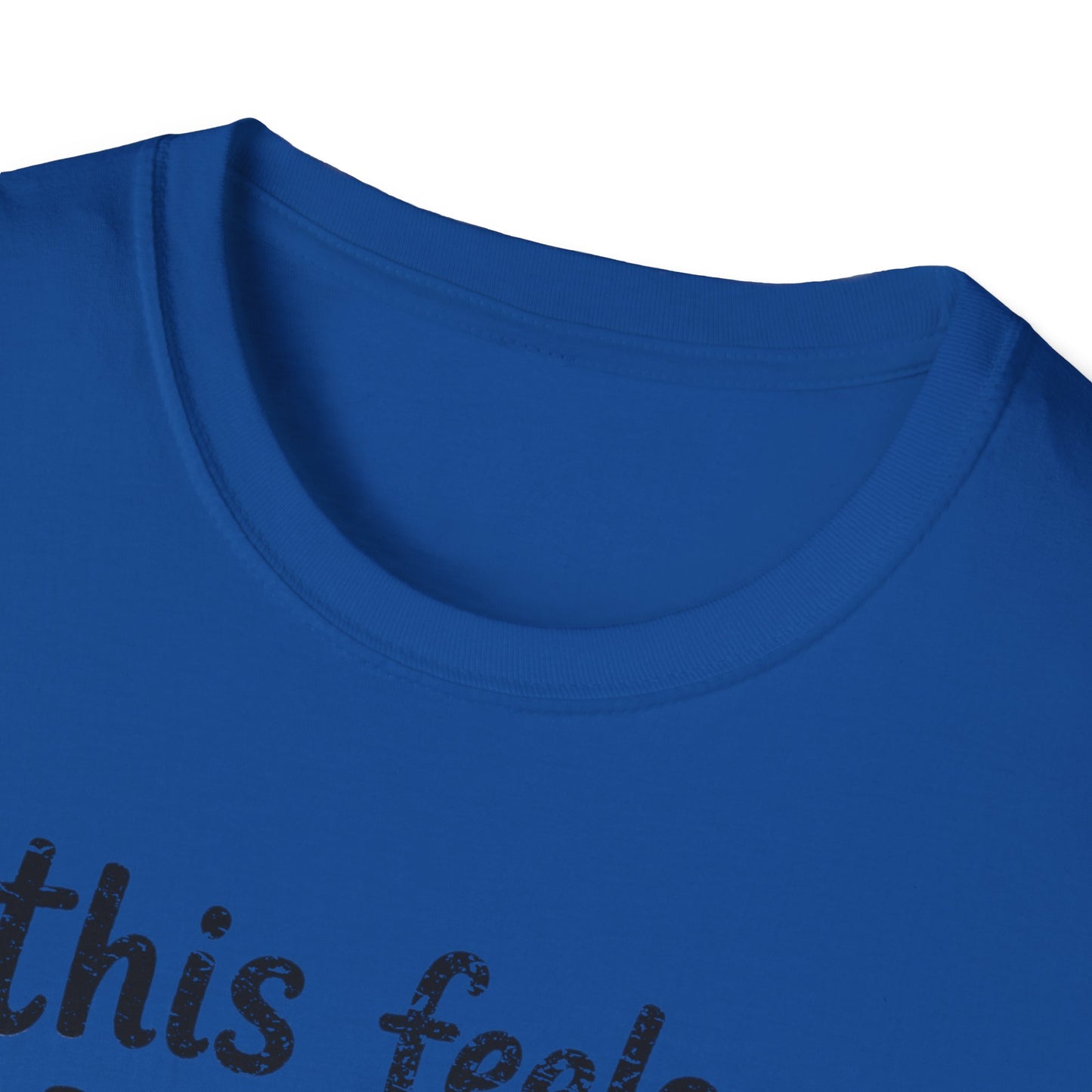 Feels Personal T-Shirt
