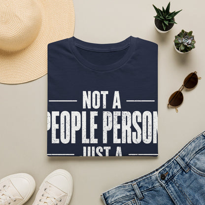 Don't Like People T-Shirt