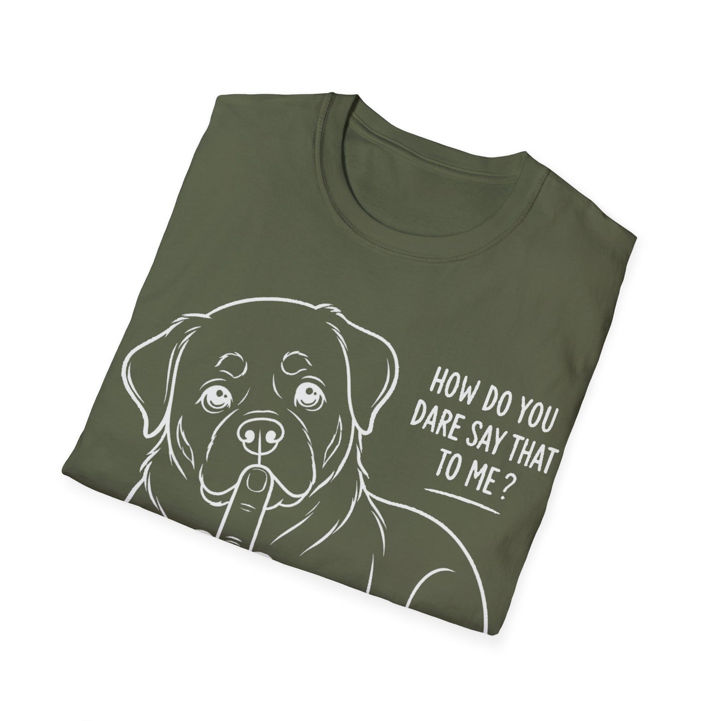 How Dare You T-Shirt