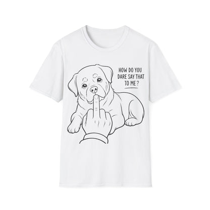 How Dare You T-Shirt