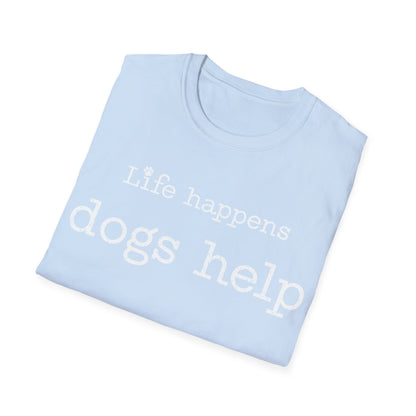 Life Happens T-Shirt