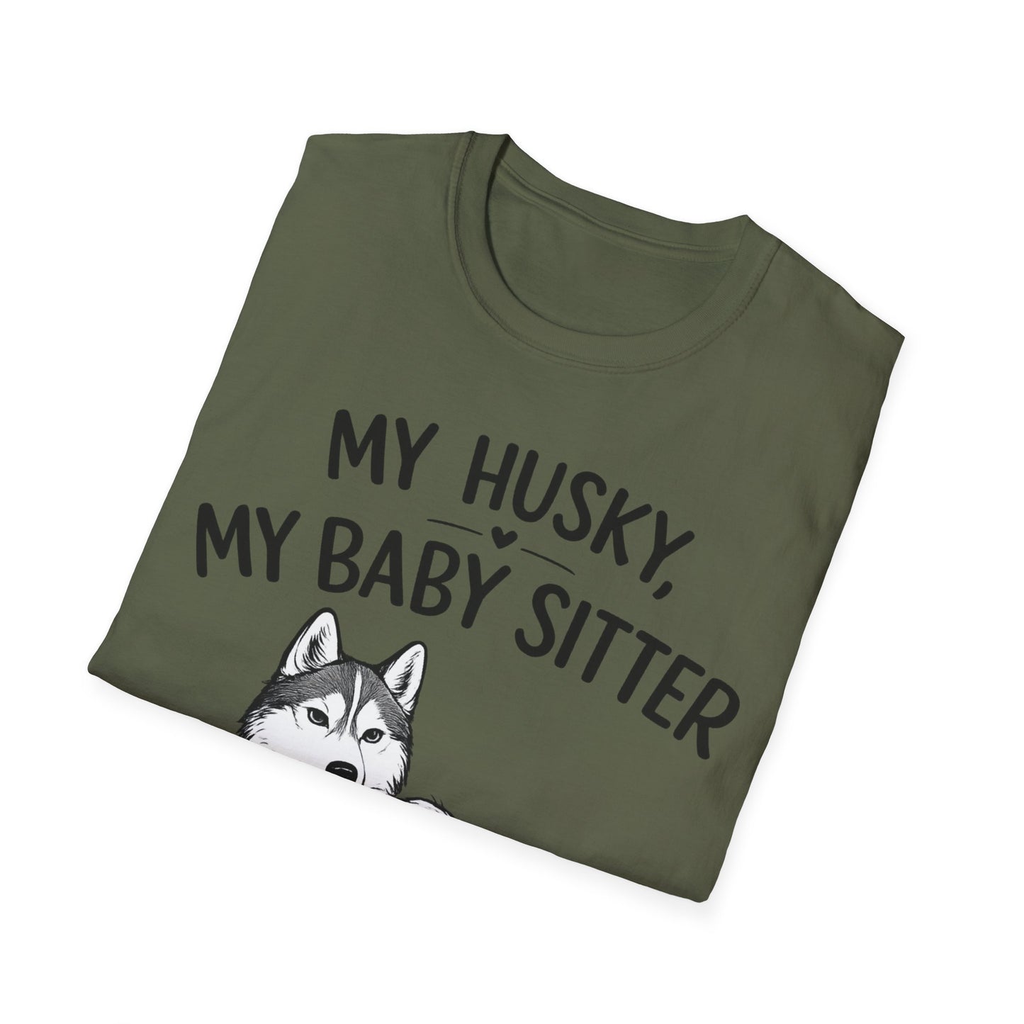 My Baby Sitter T-Shirt