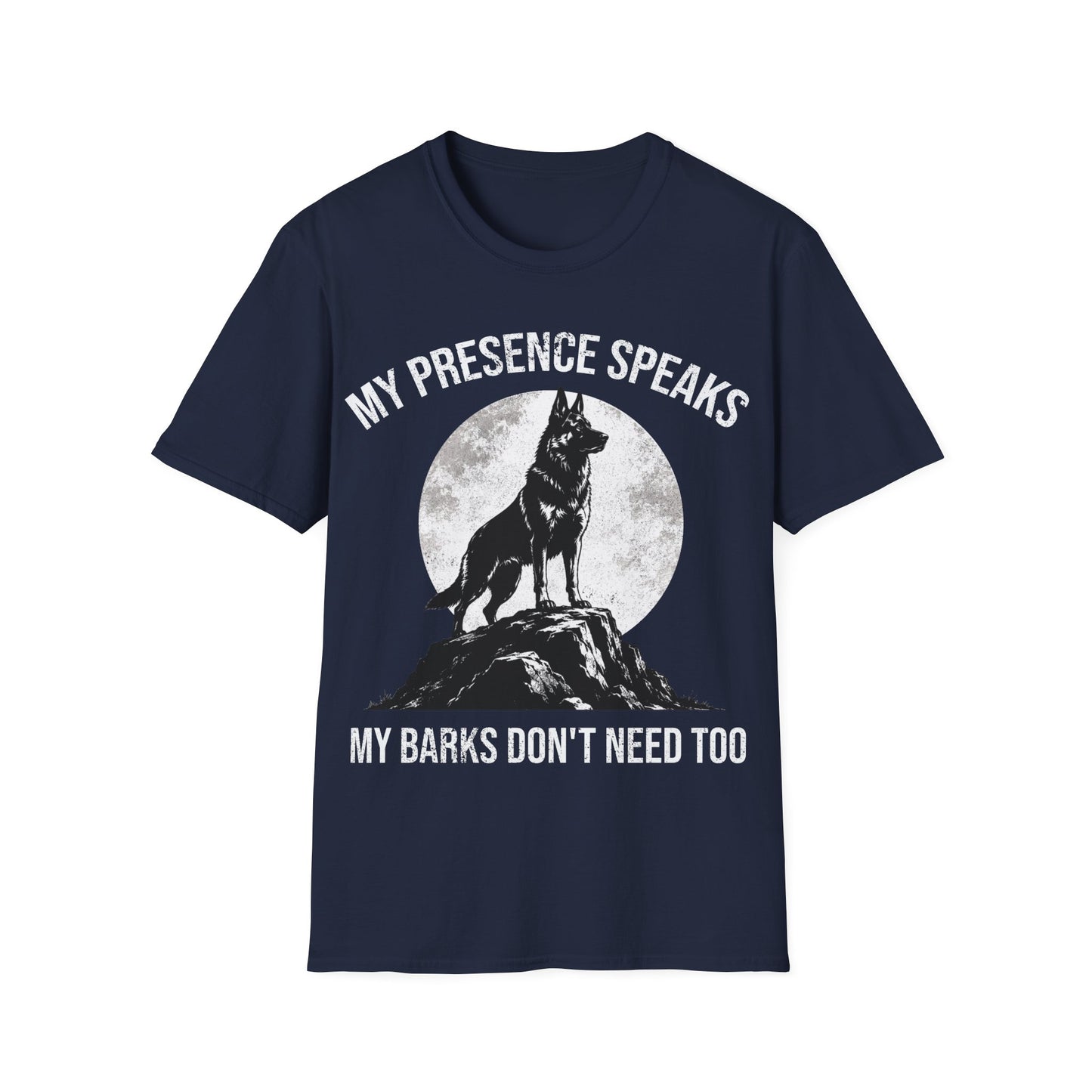 My Presence Speaks T-Shirt