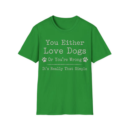 Unconditional Love for Dogs T-Shirt