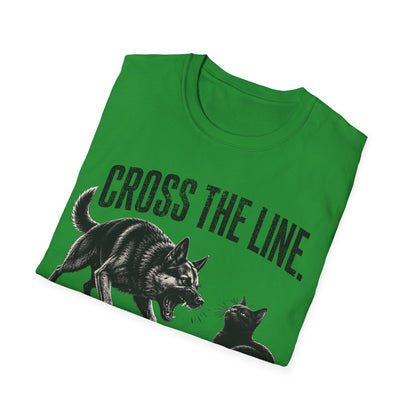 I will Cross it T-Shirt