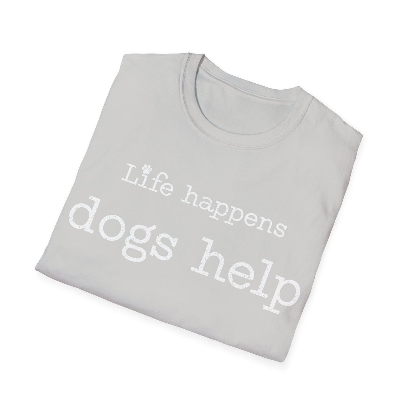 Life Happens T-Shirt