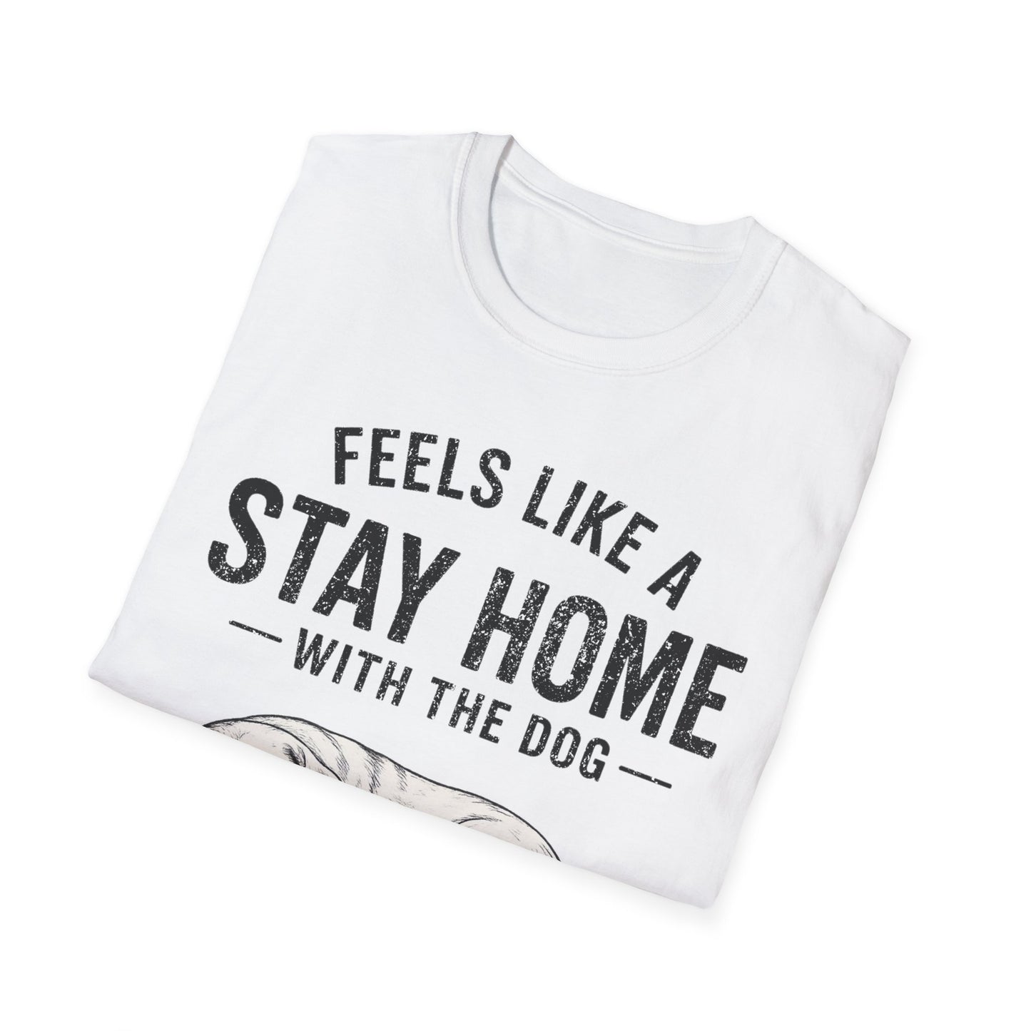 Stay Home T-Shirt
