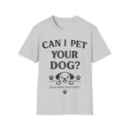 Can I Pet it T-Shirt
