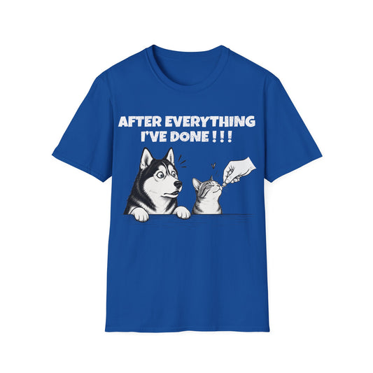 After Everything Really T-Shirt