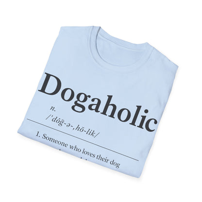 Dogaholic Definition T-Shirt